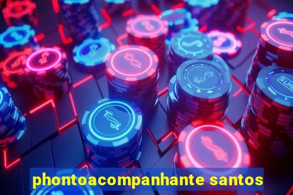 phontoacompanhante santos